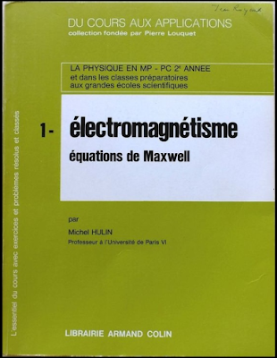 Du Cours Aux Applications : Tome 1, Electromagnétisme, Équations de Maxwell