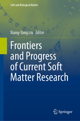 Frontiers and Progress of Current Soft Matter Research