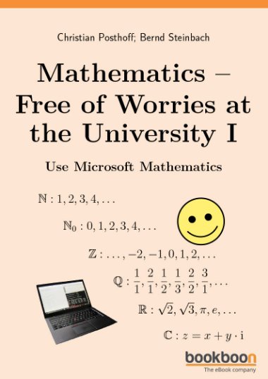 Mathematics - Free of Worries at the University I