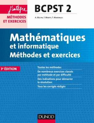 Mathématiques, Méthodes et Exercices BCPST 2ème année