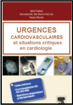 Urgences cardiovasculaires et situations critiques en cardiologie