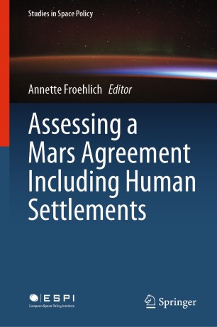 Assessing a Mars Agreement Including Human Settlements